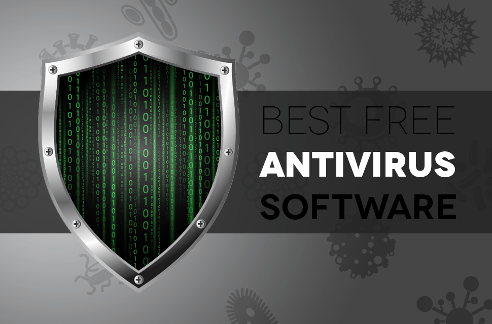 10 Best Free Antivirus for Windows 7, 8 and Windows 10 ...