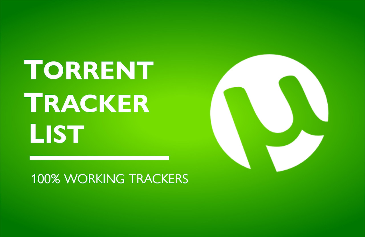 100 Working Torrent Trackers list to Increase Downloading Speed